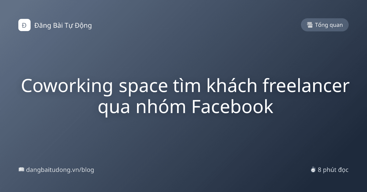 Coworking space tìm khách freelancer qua nhóm Facebook