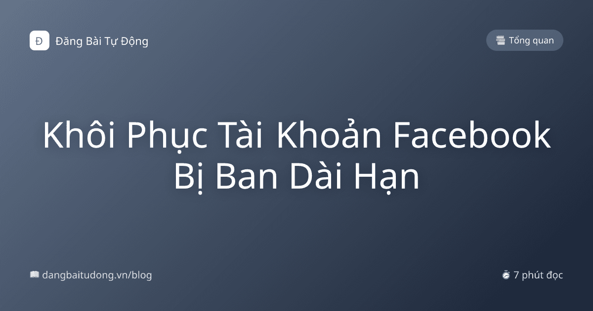 Khôi Phục Tài Khoản Facebook Bị Ban Dài Hạn
