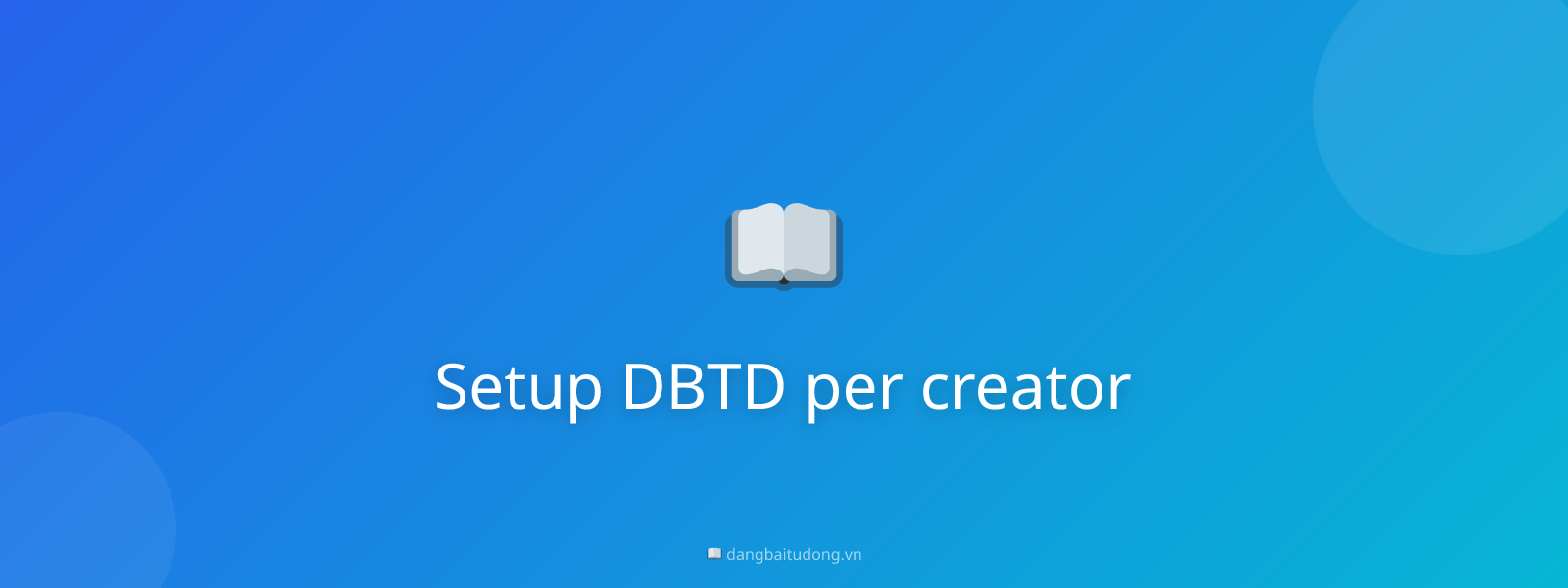 Setup DBTD per creator