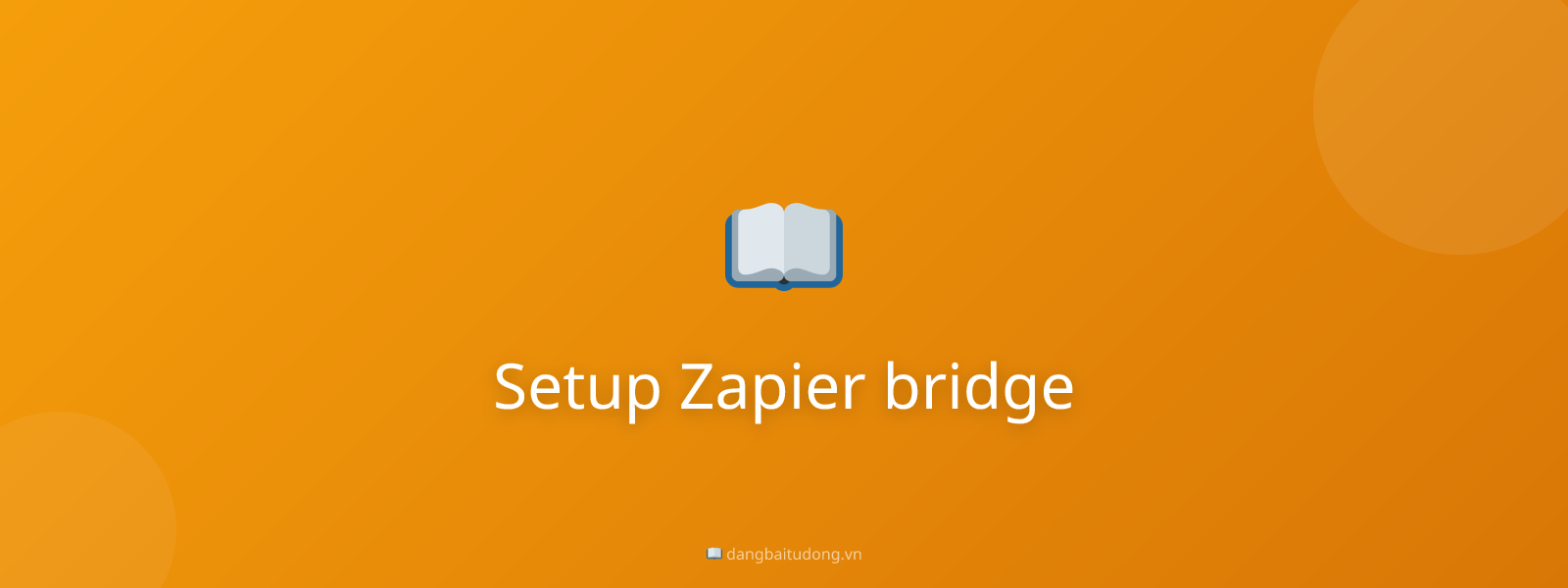 Setup Zapier bridge