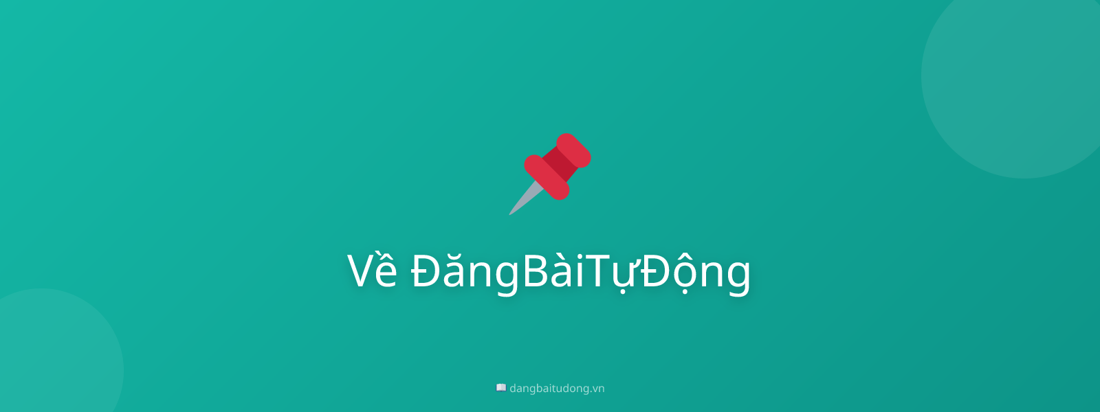 Về ĐăngBàiTựĐộng