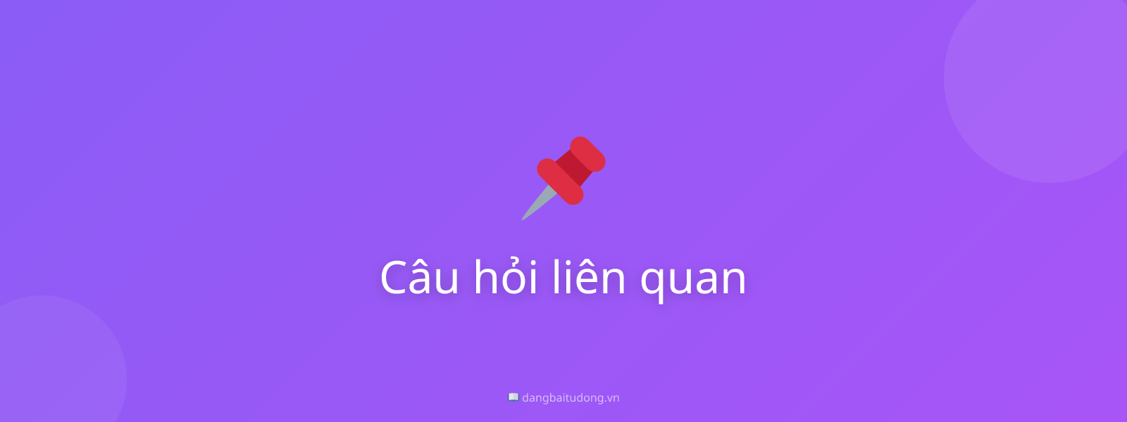 Câu hỏi liên quan
