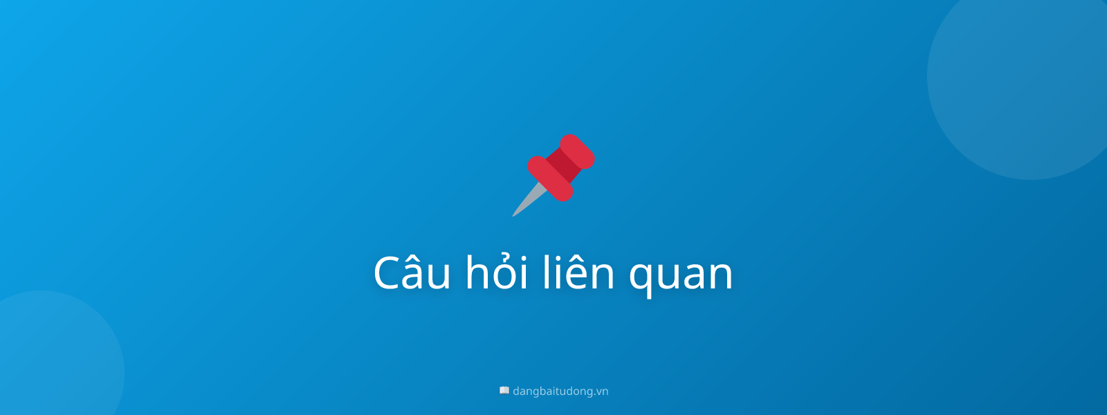 Câu hỏi liên quan