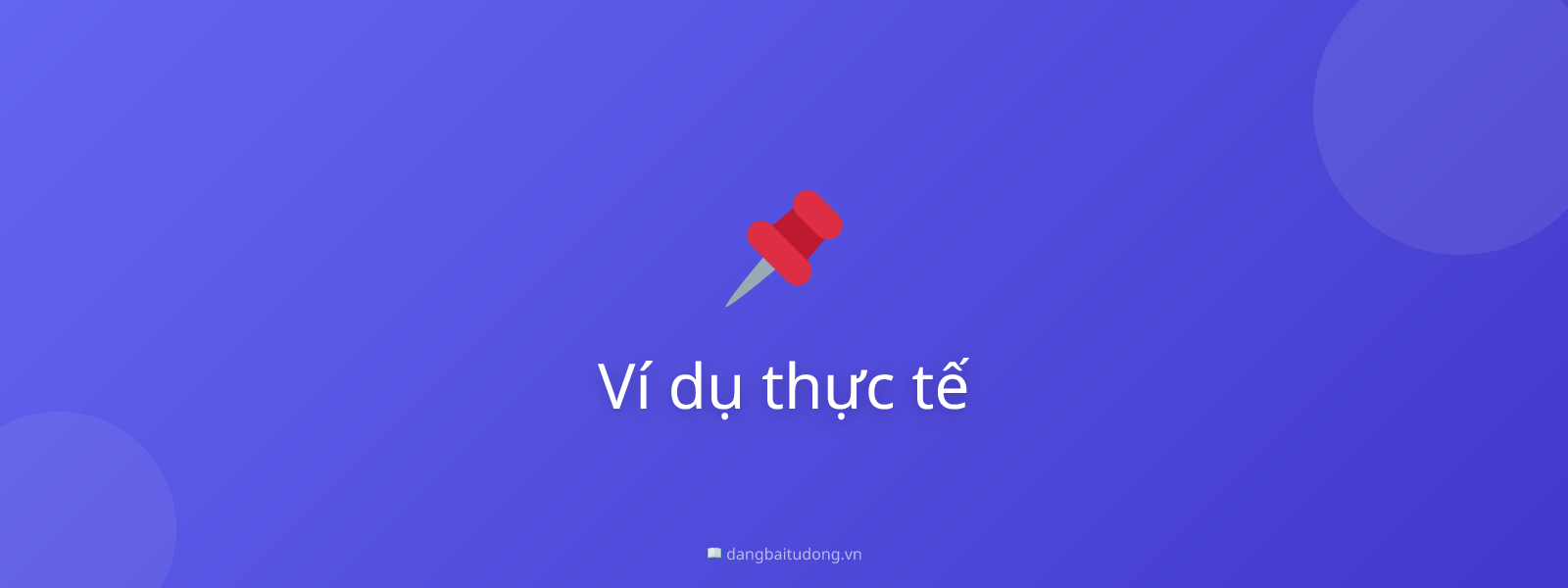 Ví dụ thực tế