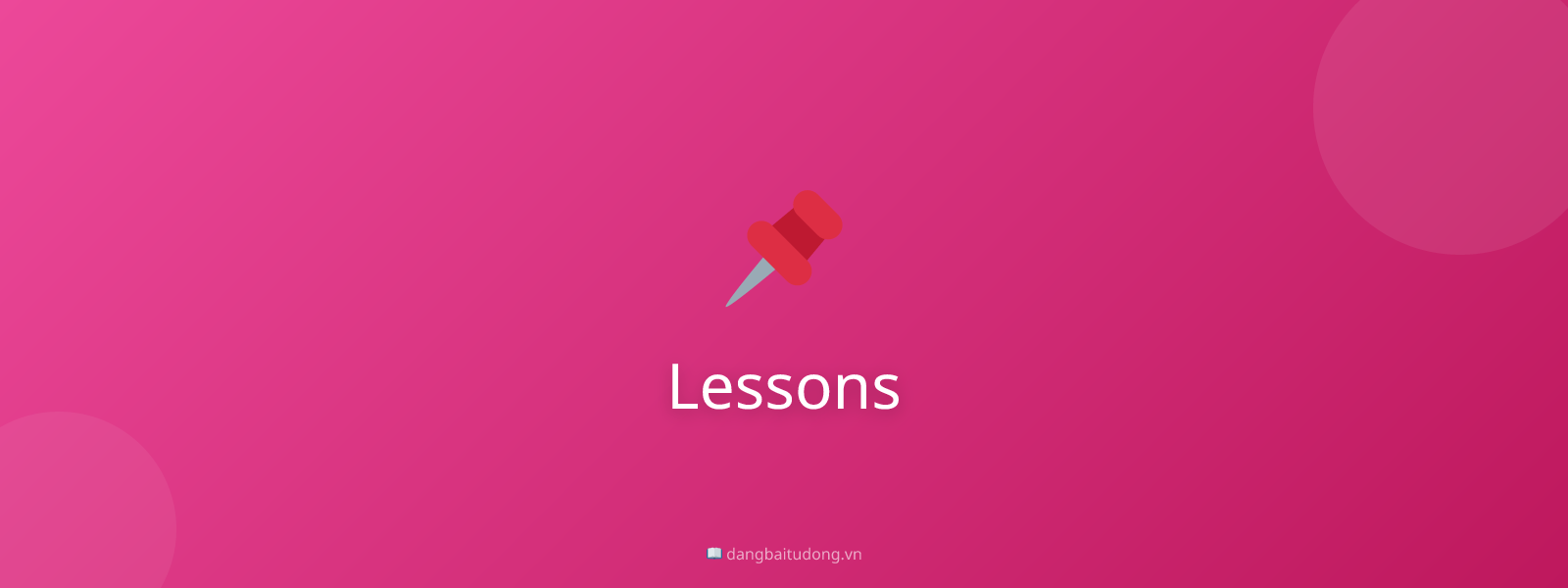 Lessons