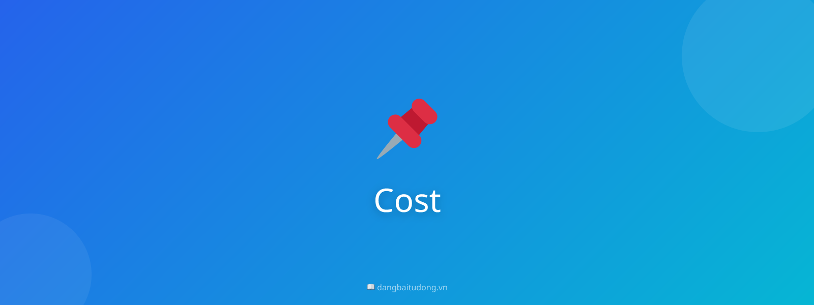 Cost