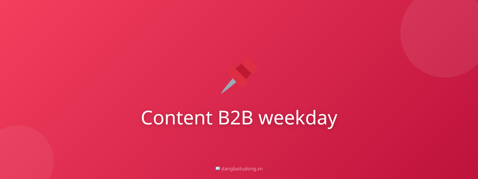 Content B2B weekday