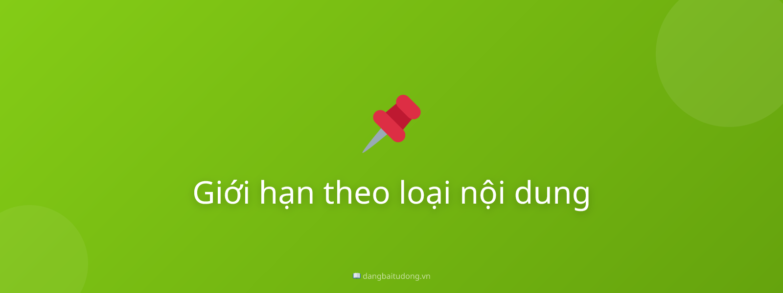 Giới hạn theo loại nội dung