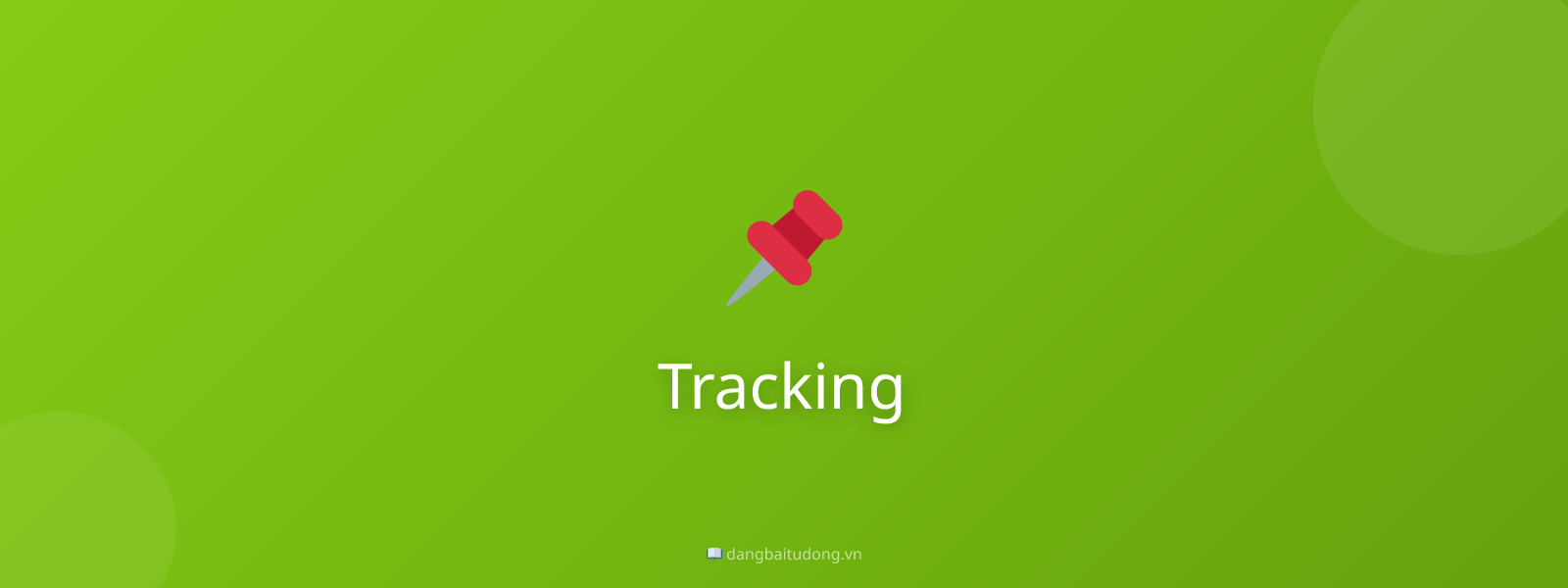 Tracking