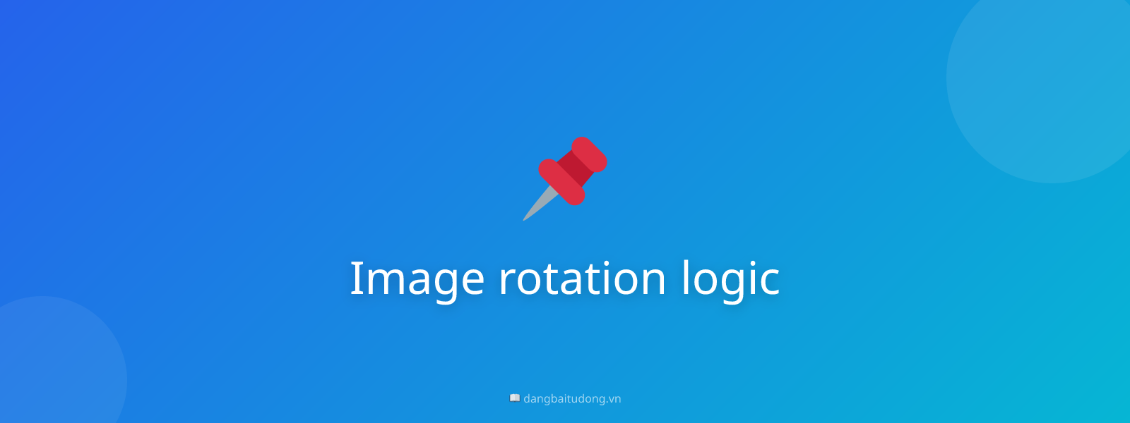 Image rotation logic