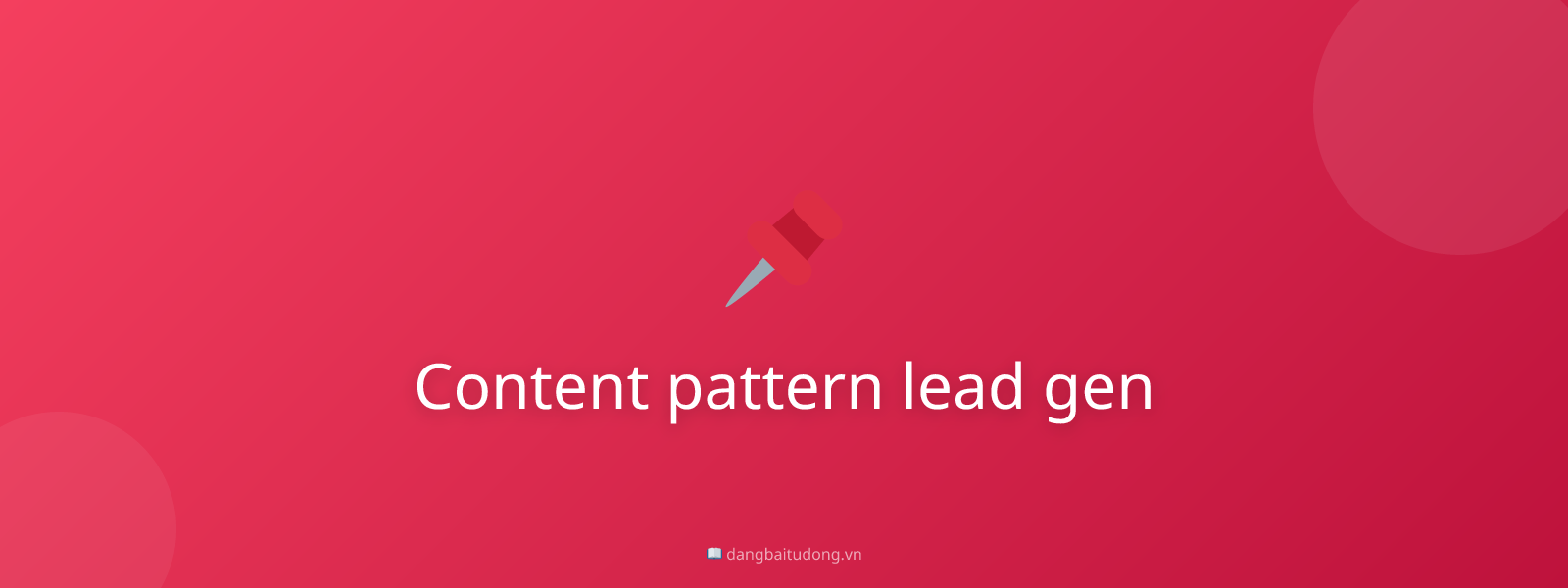 Content pattern lead gen