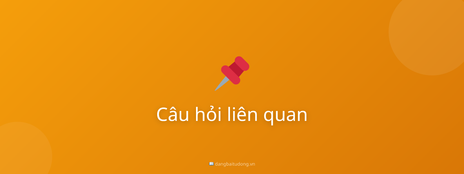 Câu hỏi liên quan