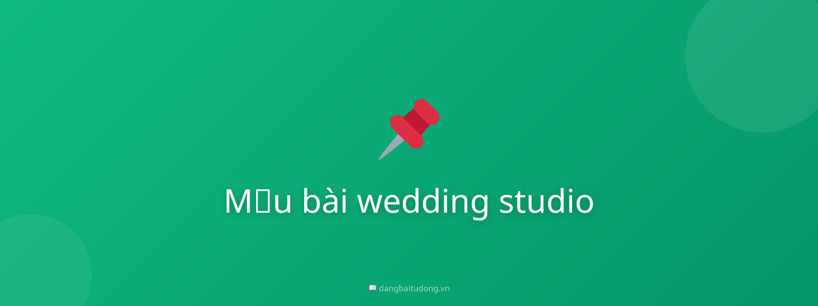 Mẫu bài wedding studio