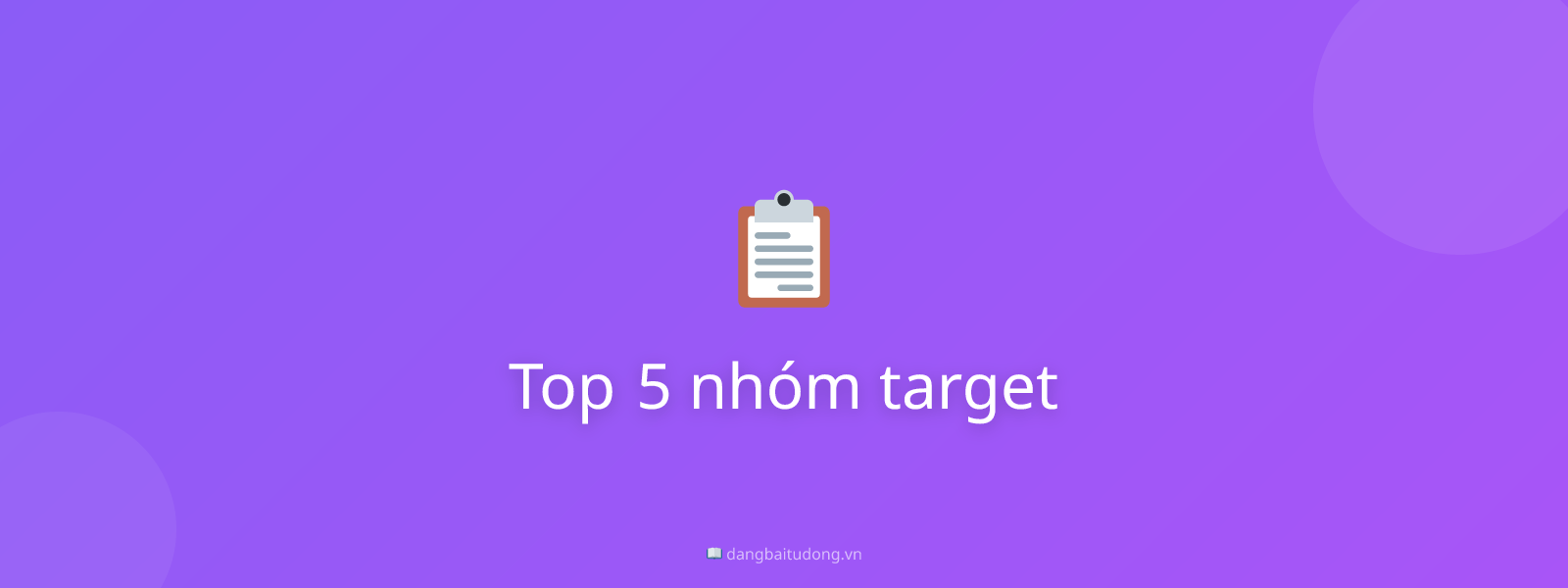 Top 5 nhóm target