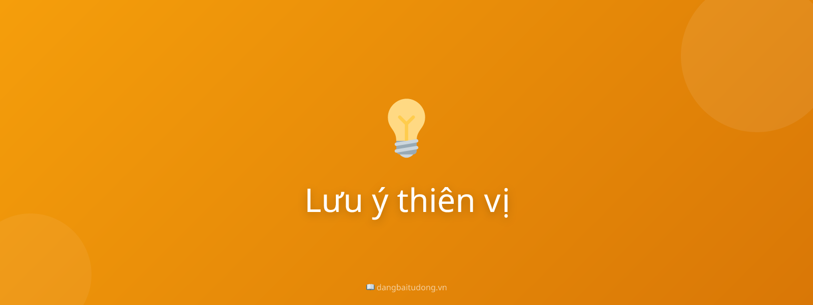 Lưu ý thiên vị